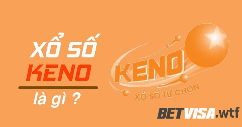 Định nghĩa về Keno là gì?